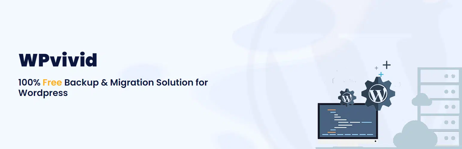 WPvivid free WordPress backup and migration tool.