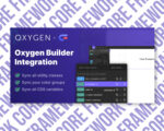 Oxygen Builder integration with Core Framework features.