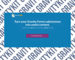 GravityKit turns Gravity Forms into useful content.