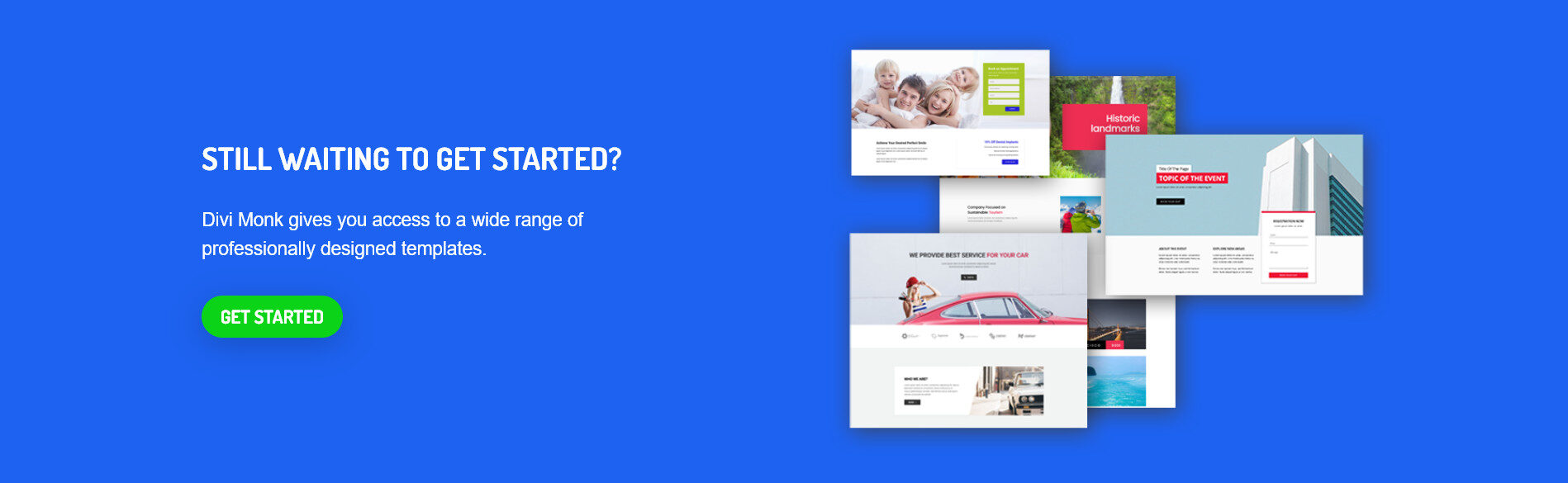 Get started with Divi Monk templates now.